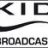 KID Broadcast
